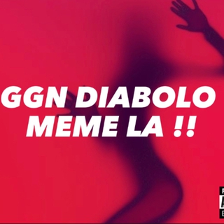 GGN DIABOLO MEME LA