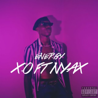 Energy ft. Nyax lyrics | Boomplay Music