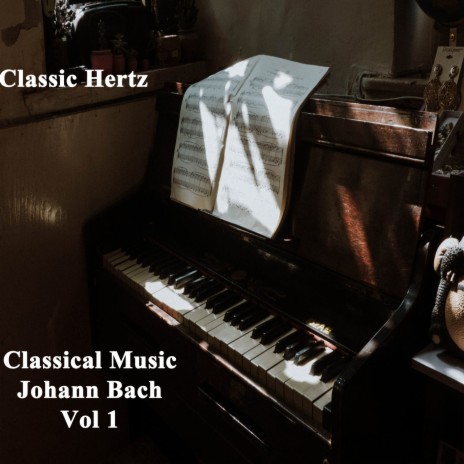 French Suite No 1 in D BWV 812 ft. Classic Hertz