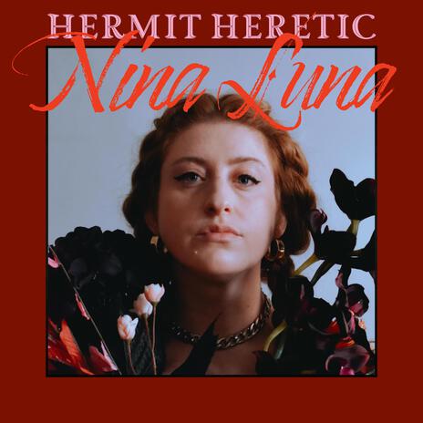 Hermit Heretic | Boomplay Music