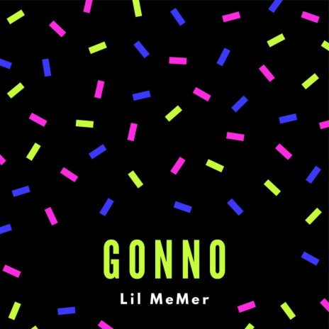 Gonno | Boomplay Music