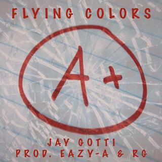 Flying Colors (Prod.Eazy-A & RG)