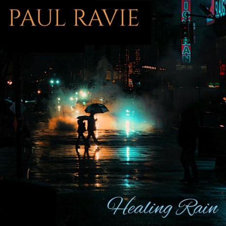HEALING RAIN | Boomplay Music