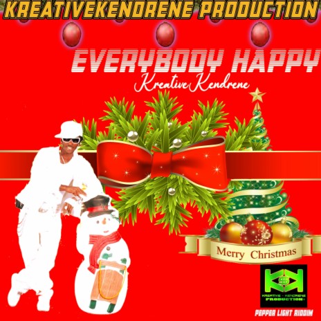 Everybody Happy | Boomplay Music