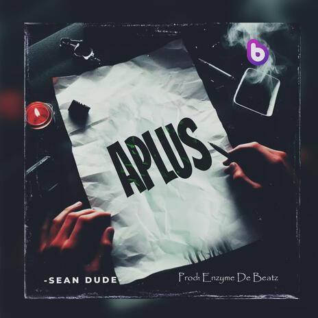 Aplus | Boomplay Music