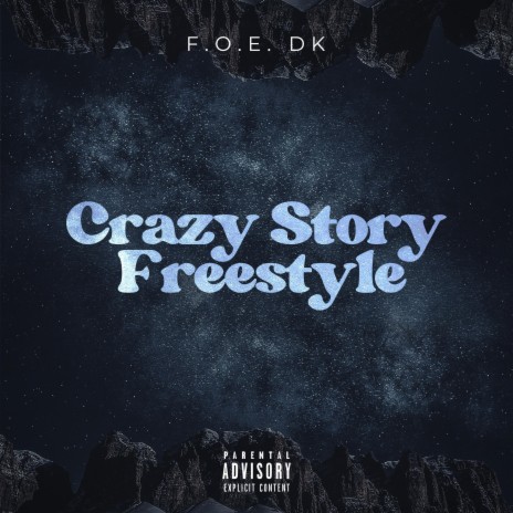 Crazy Story Freestyle | Boomplay Music