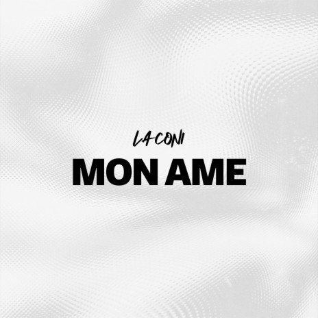 Mon Ame | Boomplay Music