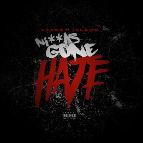 Gone hate