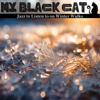 Jazz to Listen to on Winter Walks