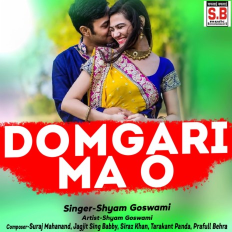 Domgari Ma O ft. Champa Nishad | Boomplay Music