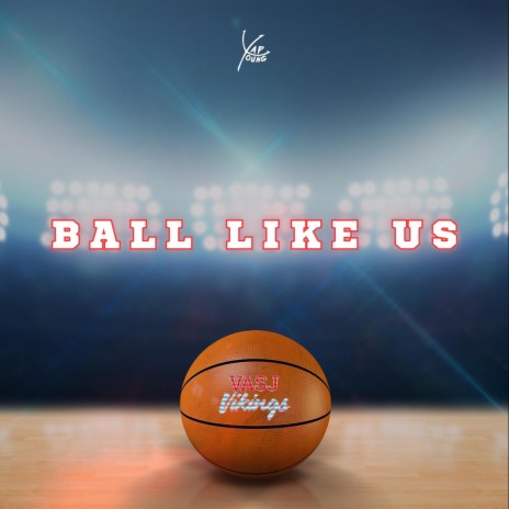 Ball Like Us | Boomplay Music