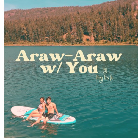 Araw-Araw w/ You | Boomplay Music