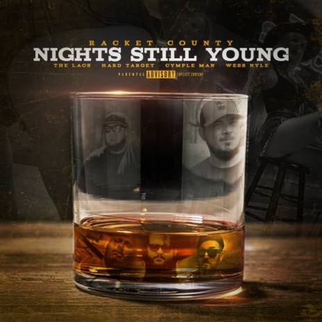 Nights Still Young (feat. Cymple Man & Wess Nyle) | Boomplay Music