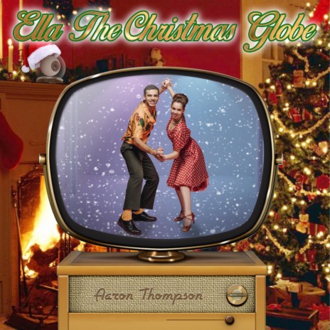 Ella the Christmas Globe | Boomplay Music