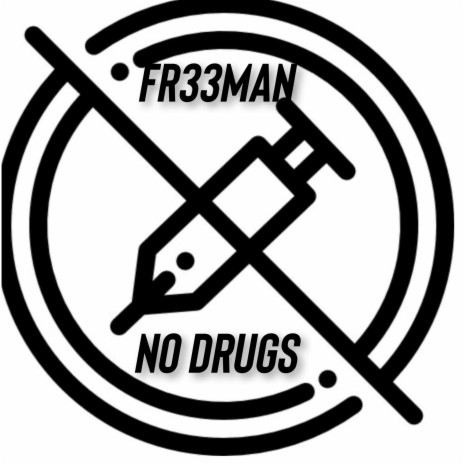 No drugs | Boomplay Music