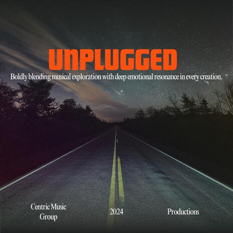 Unplugged | Boomplay Music