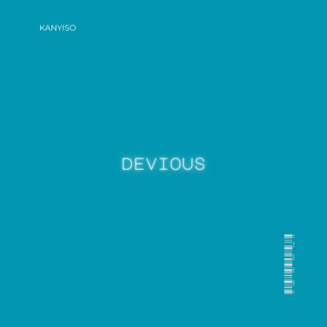 Devious | Boomplay Music