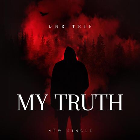 My truth | Boomplay Music