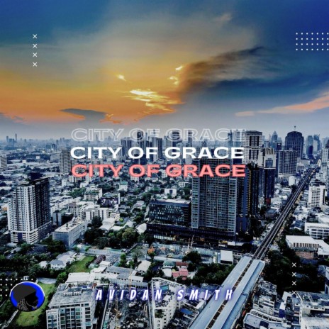City Of Grace | Boomplay Music