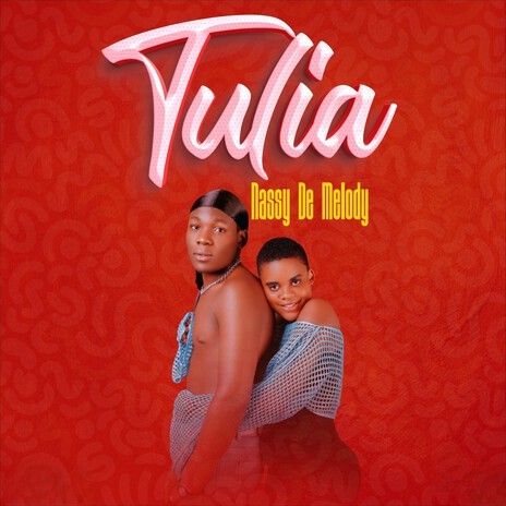 Tulia | Boomplay Music