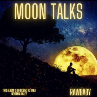 Moon Talks