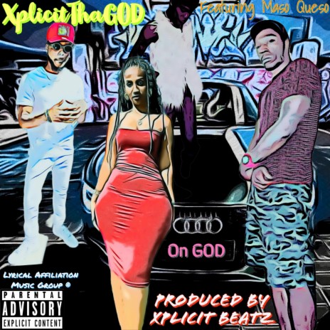 On GOD x prod. Xplicit Beatz ft. Maso Queso