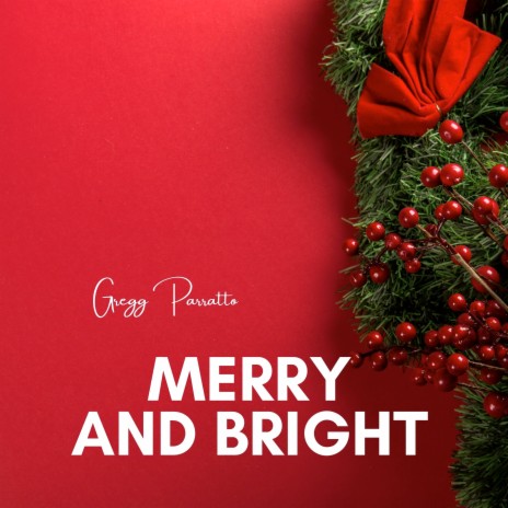 Merry and Bright | Boomplay Music