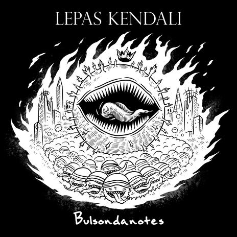 Lepas Kendali ft. Jelang Bagaskara | Boomplay Music