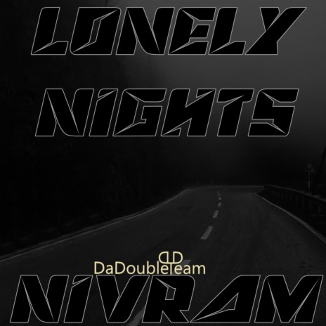 Lonely Nights | Boomplay Music