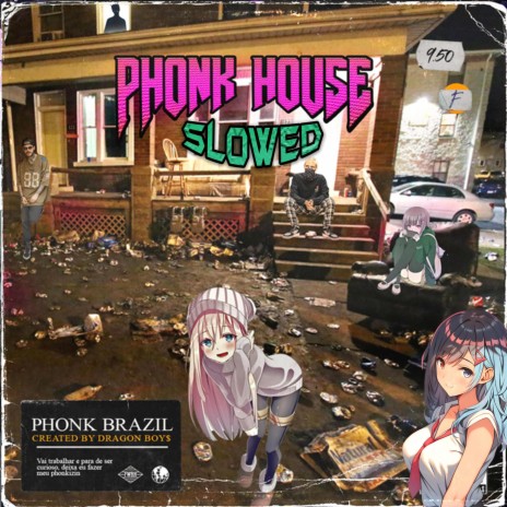 Phonk House (Slowed) | Boomplay Music