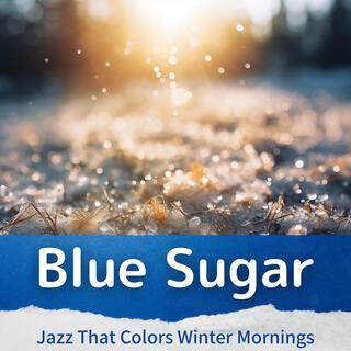 Jazz That Colors Winter Mornings