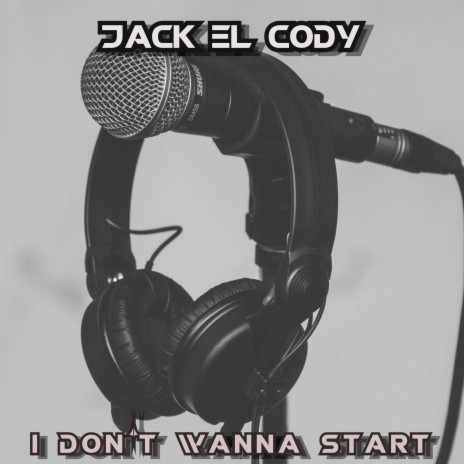 I Don't Wanna Start | Boomplay Music