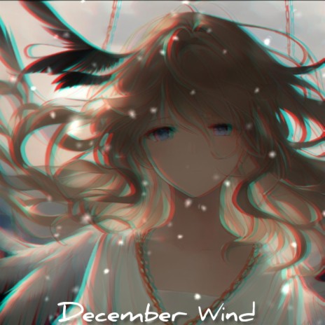 December Wind | Boomplay Music
