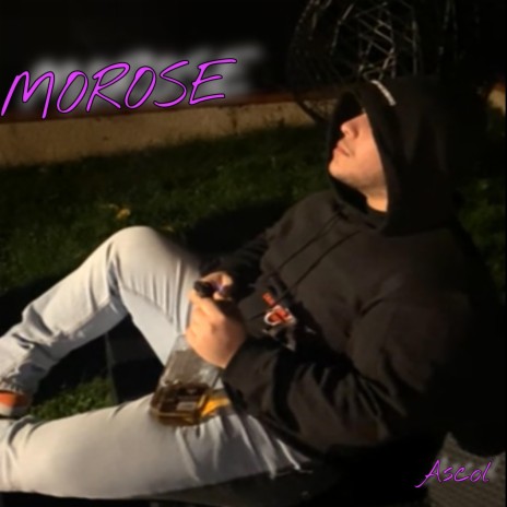 MOROSE | Boomplay Music