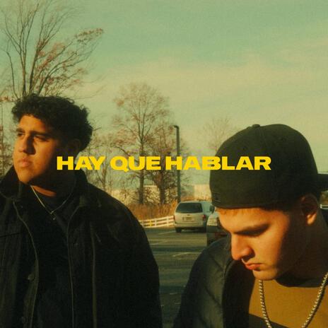 Hay Que Hablar ft. Juanqui | Boomplay Music