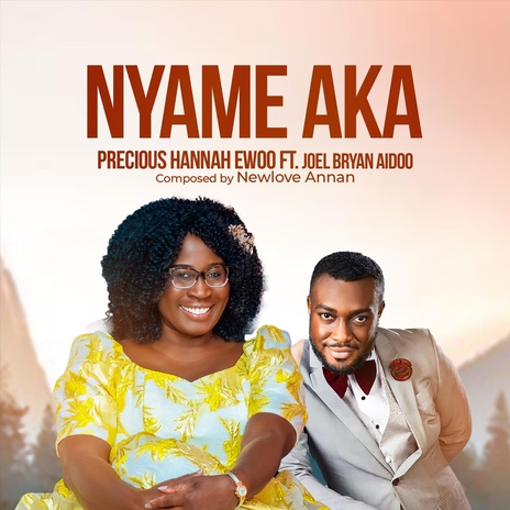 Nyame Aka (feat. Joel Bryan Aidoo) | Boomplay Music