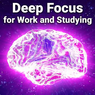 Deep Focus Music for Work and Studying