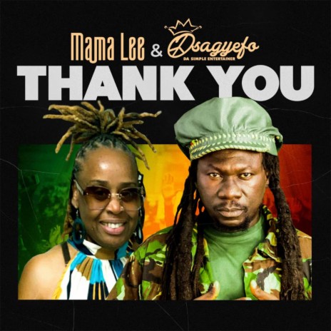 Thank You ft. Osagyefo | Boomplay Music