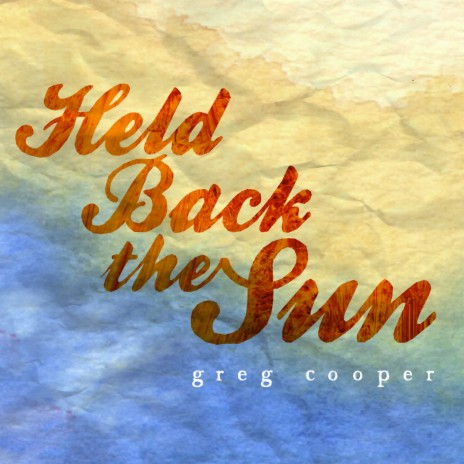 Held Back The Sun | Boomplay Music