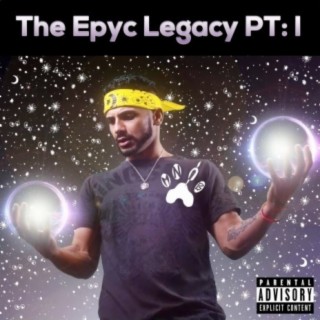 The Epyc Legacy Pt. 1