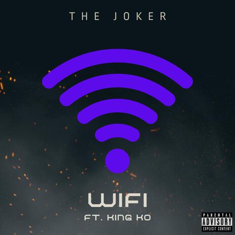 WiFi ft. King Kozerre | Boomplay Music