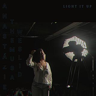 LIGHT IT UP ft. WesLi D & The Musa lyrics | Boomplay Music