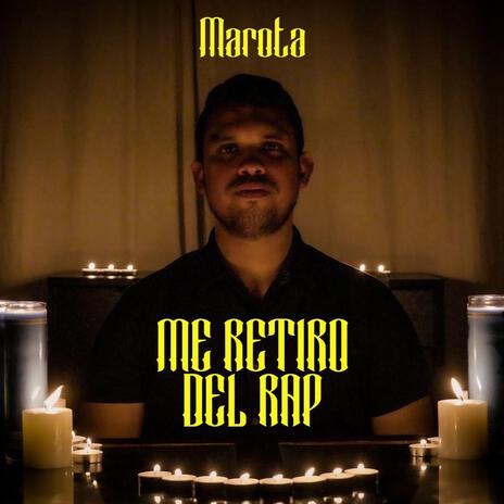 Me retiro del rap | Boomplay Music