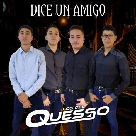 Dice Un Amigo | Boomplay Music