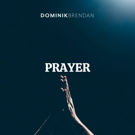 Prayer | Boomplay Music