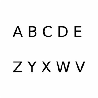 A B C D E (Z Y X W V)