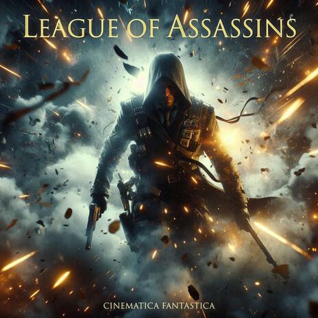 League of Assassins | Boomplay Music