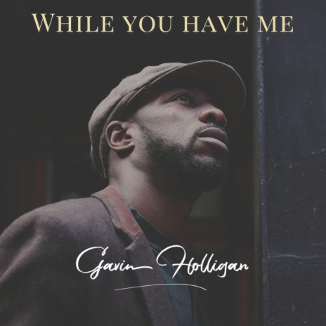 While You Have Me | Boomplay Music
