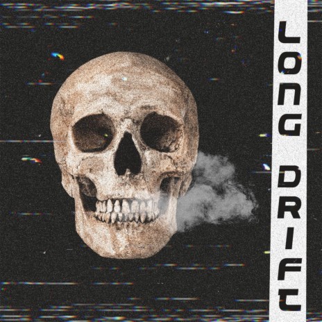 Long Drift | Boomplay Music