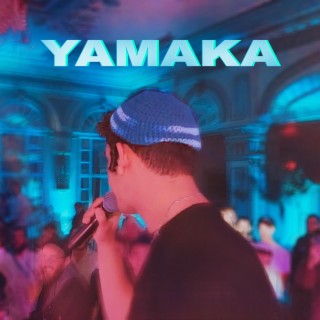 YAMAKA lyrics | Boomplay Music